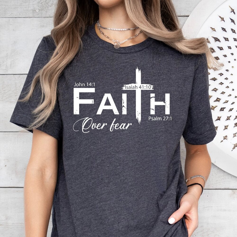 Faith Over Fear Cross Christian Jesus Shirt Unisex Handmade